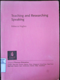 Teaching and Researching Speaking