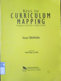 Keys to Curriculum Mapping : STrategies and Tools to Make It Work