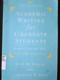 Academic Writing For Graduate Students : Essential Tasks and Skills Second Edition
