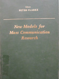 New Models For Mass Communication Research