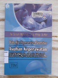 Buku Ajar Keperawatan Maternitas Asuhan Keperawatan Intranatal