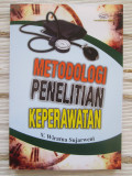 Metodologi Penelitian Keperawatan