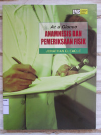 Image of At A Glance : ANamnesis dan Pemeriksanaan Fisik