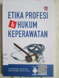 Image of Etika Profesi & Hukum Keperawatan