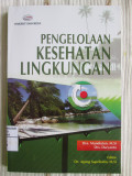 Pengelolaan Kesehatan Lingkungan