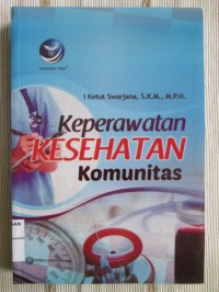Keperawatan Kesehatan Komunitas