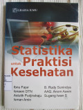 Statistika untuk Praktisi Kesehatan
