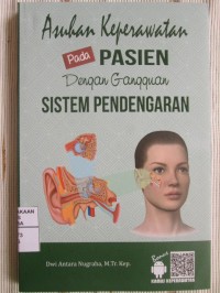 Asuhan Keperawatan pada Pasien dengan Gangguan Sistem Pendengaran