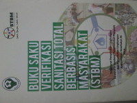 Buku Saku Verifikasi SAnitasi Total Berbasis Masyarakat (STBM)