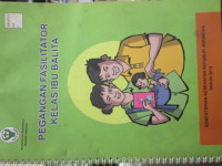 Pegangan Fasilitator Kelas Ibu Balita