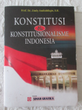 Konstitusi dan Konstitualisme Indonesia