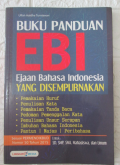 Buku Panduan EBI (Ejaan Bahasa Indonesia) yang Disempurnakan
