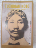 Tjokroaminoto : Guru Para Pendiri Bangsa