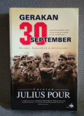 Gerakan 30 September : Pelaku, Pahlawan & Petualang