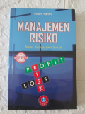 Manajemen Risiko : Teori, Kasus, dan Solusi