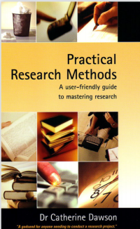 Practical Research Methods : A User-Friendly Guide to Mastering Research