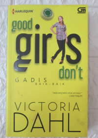 Good Girls Don't : Gadis Baik-Baik