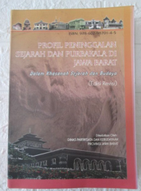 Image of Profil Peninggalan Sejarah dan Purbakala di Jawa Barat Dalam Khasanah Sejarah dan Budaya