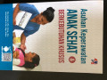 Asuhan Keperawatan Anak Sehat & Berkebutuhan Khusus