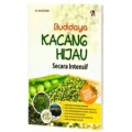 Budidaya Kacang Hijau secara Intensif