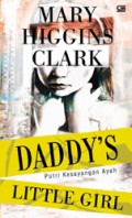Daddy's Little Girl : Putri Kesayangan Ayah