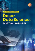 Dasar Data Science : Cari Teori ke Praktik