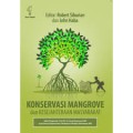 Konservasi Mangrove dan Kesejahteraan Masyarakat