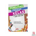 Penelitian Tindakan Kelas untuk Pendidikan Anak Usia Dini