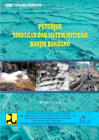 Image of Petunjuk Tindakan dan Sistem Mitigasi banjir Bandang