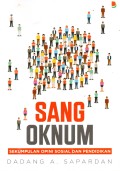 Sang Oknum : Sekumpulan Opini Sosial dan Pendidikan