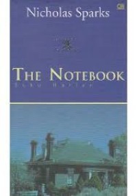 The Notebook : Buku Harian