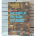 Dasar-Dasar Keperawatan Kesehatan Masyarakat