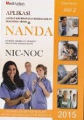 Aplikasi Asuhan Keperawatan Berdasarkan Diagnosa Media & Nanda (North American Nursing Diagnosis Association) NIC-NOC Jilid 2