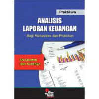 Image of Praktikum Analisis Laporan Keuangan Bagi Mahasiswa dan Praktikan